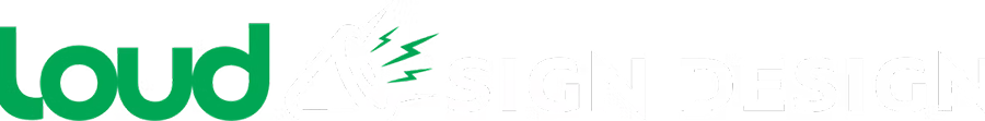 Loud Sign Design